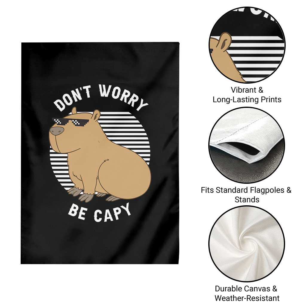 Funny Capybara Garden Flag Do Not Worry Be Capy Chill Animal Lover Gift TS12 Print Your Wear