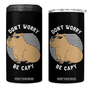 Funny Capybara 4 in 1 Can Cooler Tumbler Do Not Worry Be Capy Chill Animal Lover Gift TS12 One Size: 16 oz Black Print Your Wear