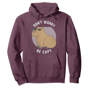 Funny Capybara Hoodie Do Not Worry Be Capy Chill Animal Lover Gift TS12 Maroon Print Your Wear