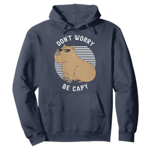 Funny Capybara Hoodie Do Not Worry Be Capy Chill Animal Lover Gift TS12 Navy Print Your Wear