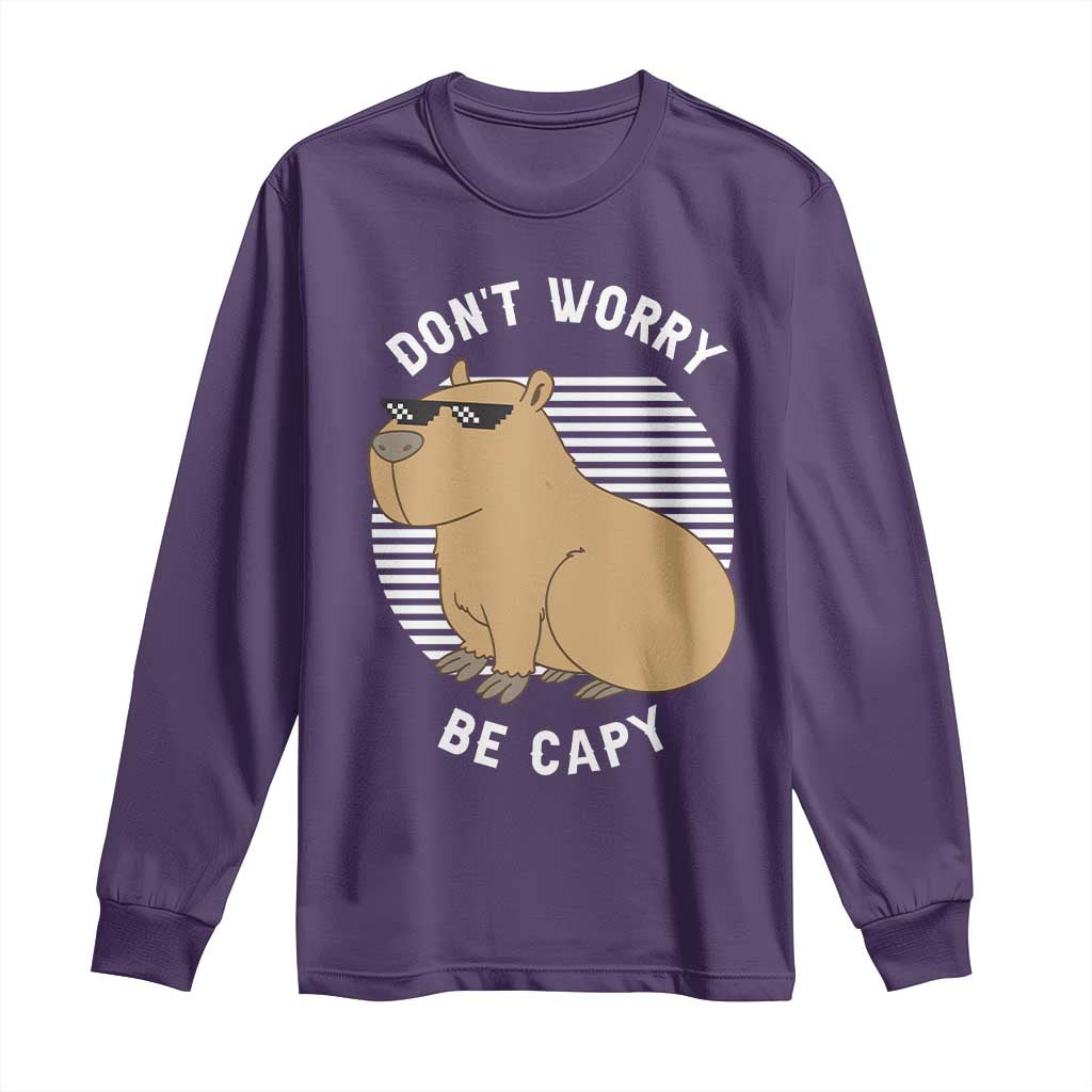 Funny Capybara Long Sleeve Shirt Do Not Worry Be Capy Chill Animal Lover Gift TS12 Purple Print Your Wear