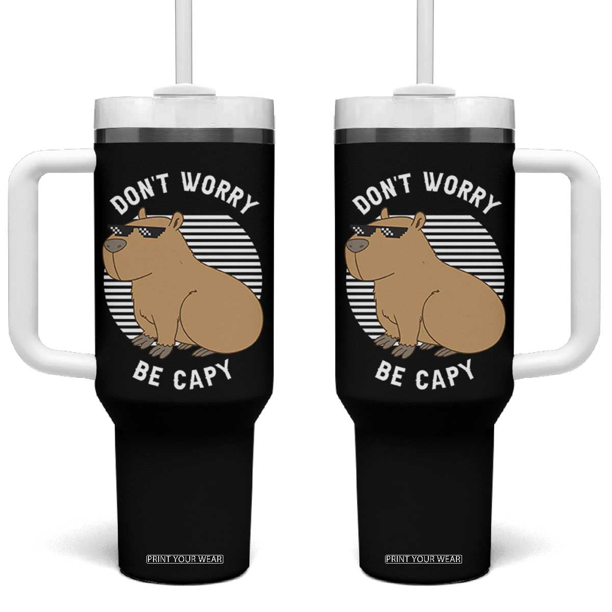 Funny Capybara Tumbler With Handle Do Not Worry Be Capy Chill Animal Lover Gift TS12 One Size: 40 oz Black Print Your Wear