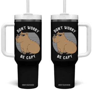 Funny Capybara Tumbler With Handle Do Not Worry Be Capy Chill Animal Lover Gift TS12 One Size: 40 oz Black Print Your Wear