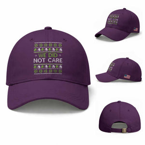 We Did Not Care Baseball Cap Ugly Christmas Football Fan Gift