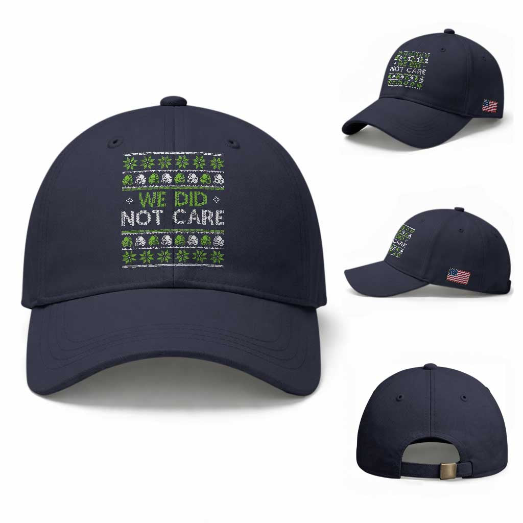 We Did Not Care Baseball Cap Ugly Christmas Football Fan Gift