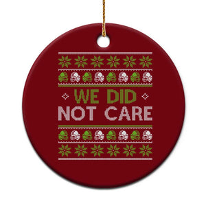 We Did Not Care Ceramic Ornament Ugly Christmas Football Fan Gift TS12 1pc Red Print Your Wear