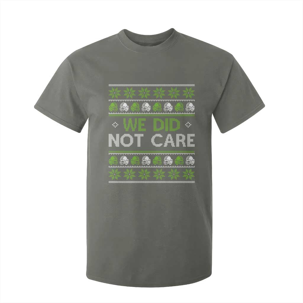 We Did Not Care T Shirt For Kid Ugly Christmas Football Fan Gift TS12 Military Green Print Your Wear