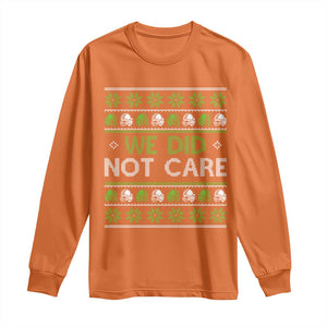 We Did Not Care Long Sleeve Shirt Ugly Christmas Football Fan Gift TS12 Orange Print Your Wear