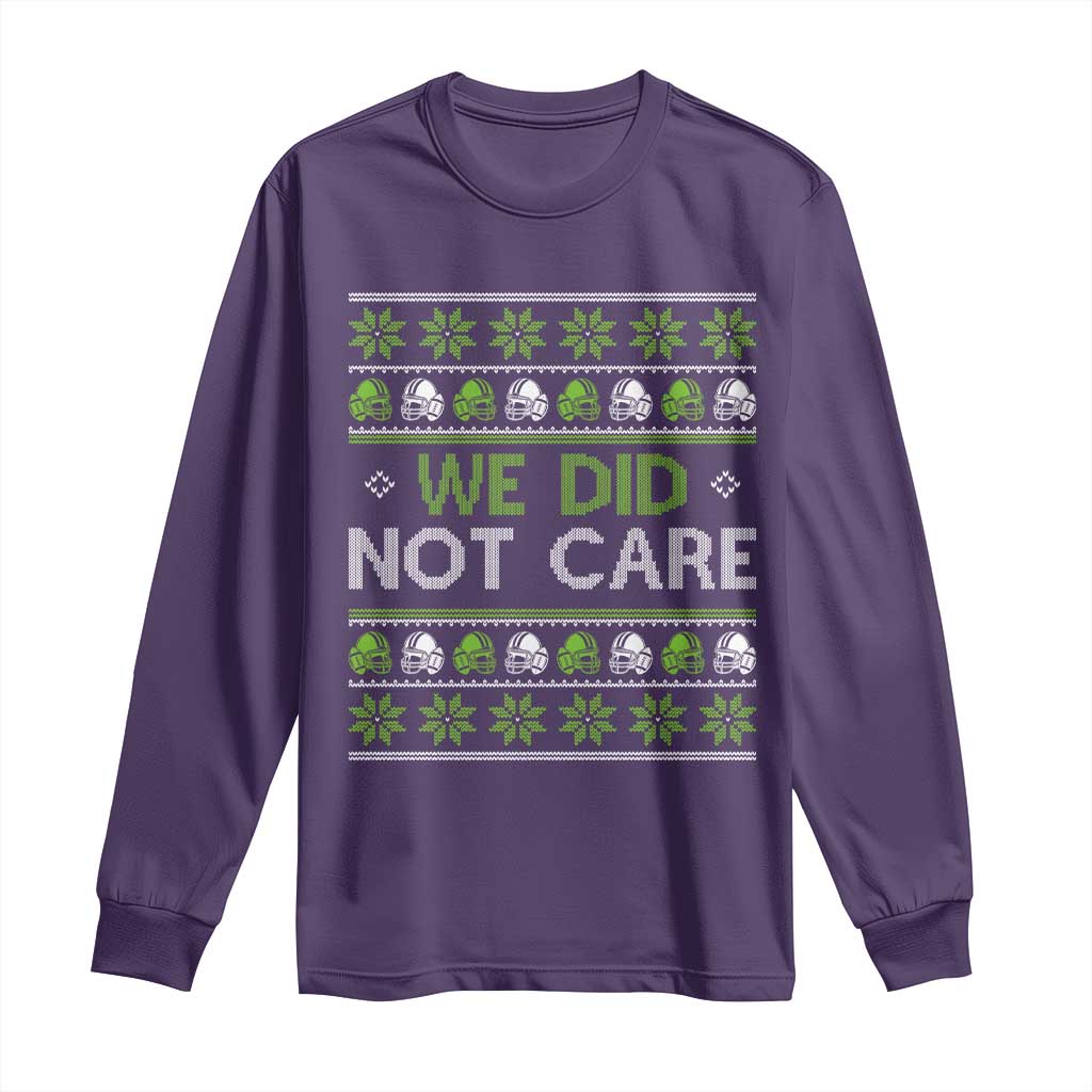 We Did Not Care Long Sleeve Shirt Ugly Christmas Football Fan Gift TS12 Purple Print Your Wear