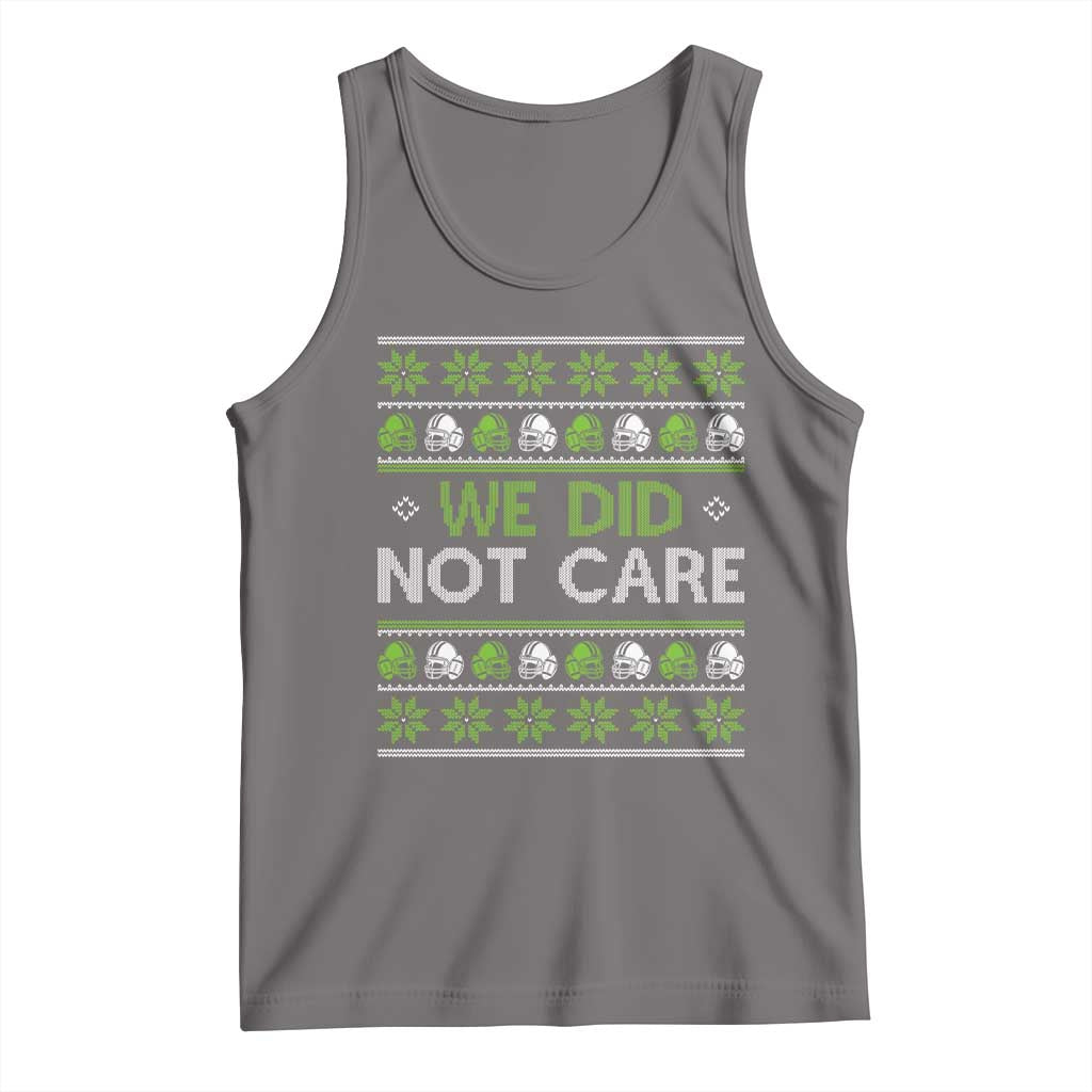 We Did Not Care Tank Top Ugly Christmas Football Fan Gift TS12 Deep Heather Print Your Wear