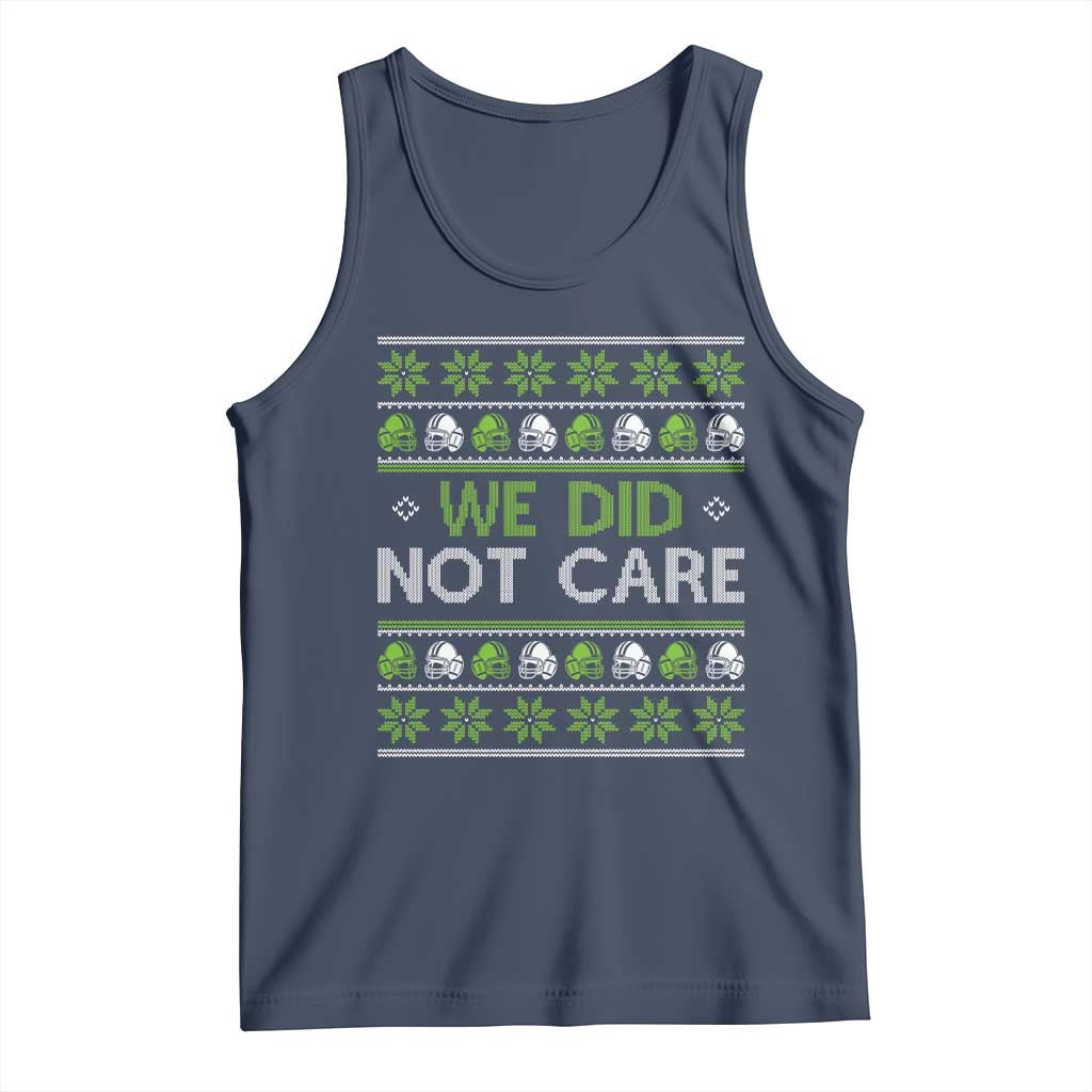 We Did Not Care Tank Top Ugly Christmas Football Fan Gift TS12 Navy Print Your Wear