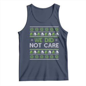 We Did Not Care Tank Top Ugly Christmas Football Fan Gift TS12 Navy Print Your Wear