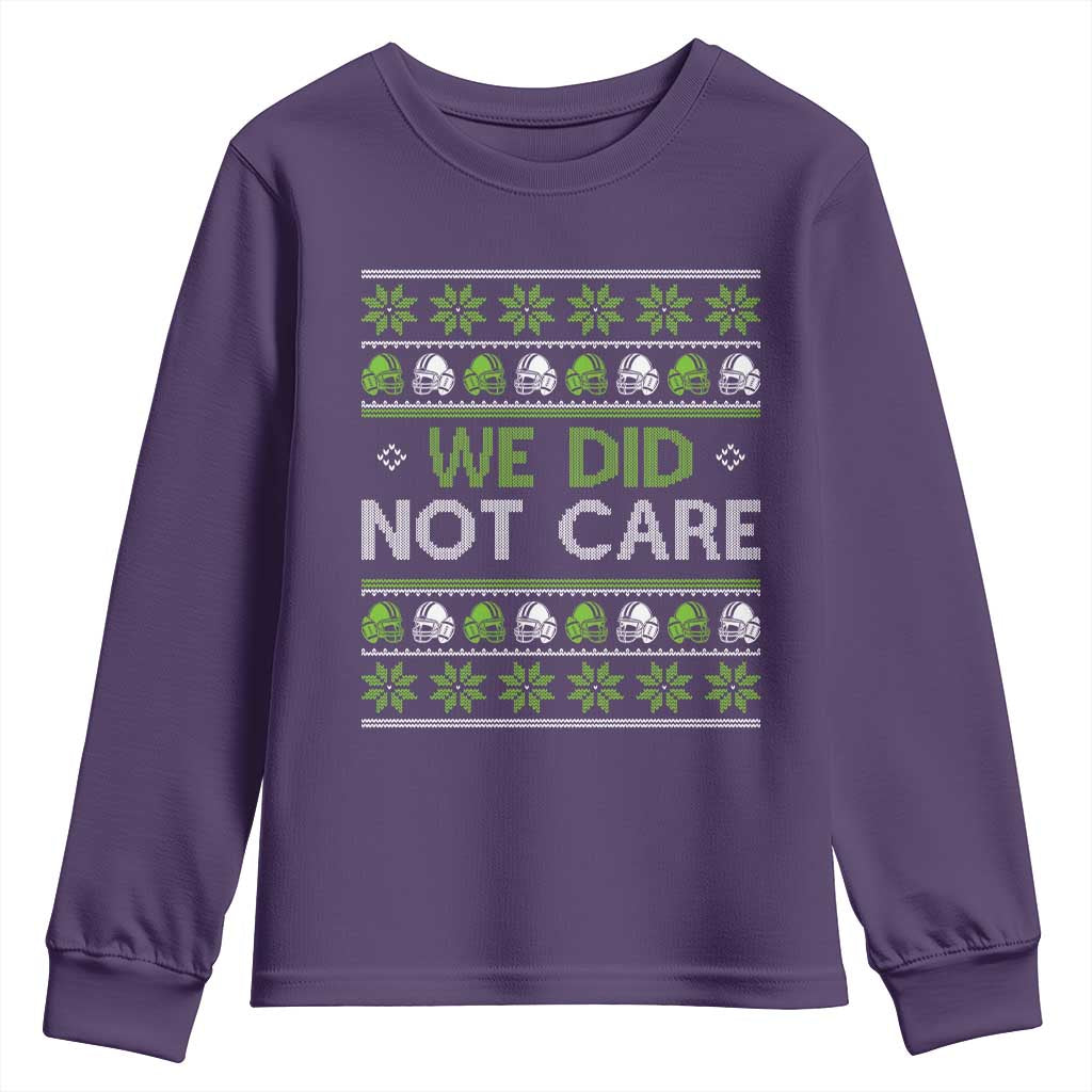 We Did Not Care Youth Sweatshirt Ugly Christmas Football Fan Gift TS12 Purple Print Your Wear