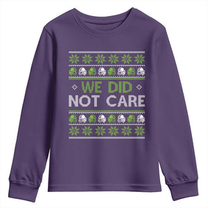 We Did Not Care Youth Sweatshirt Ugly Christmas Football Fan Gift TS12 Purple Print Your Wear