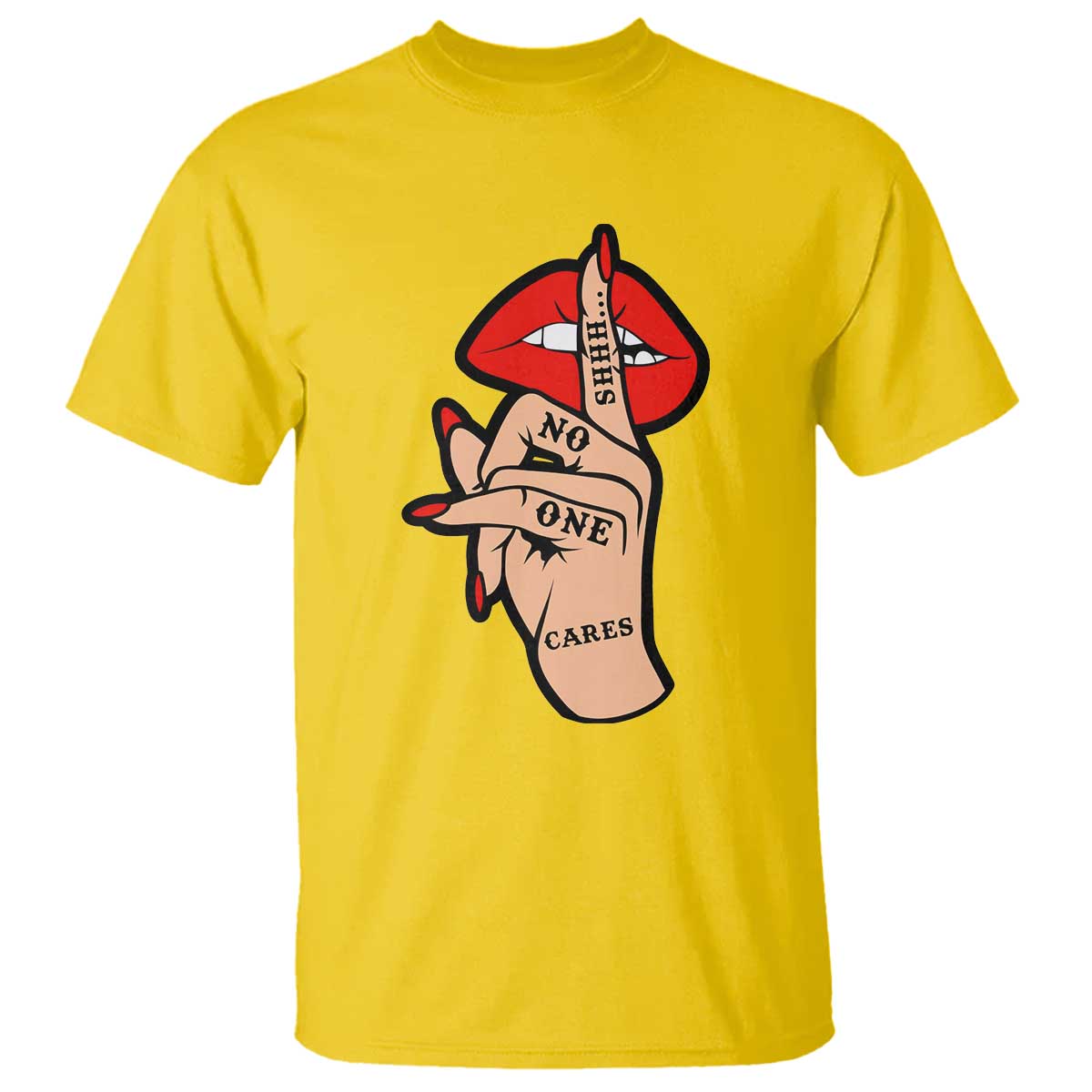Shhh No One Cares T Shirt Sarcastic Humor Gift TS12 Daisy Print Your Wear