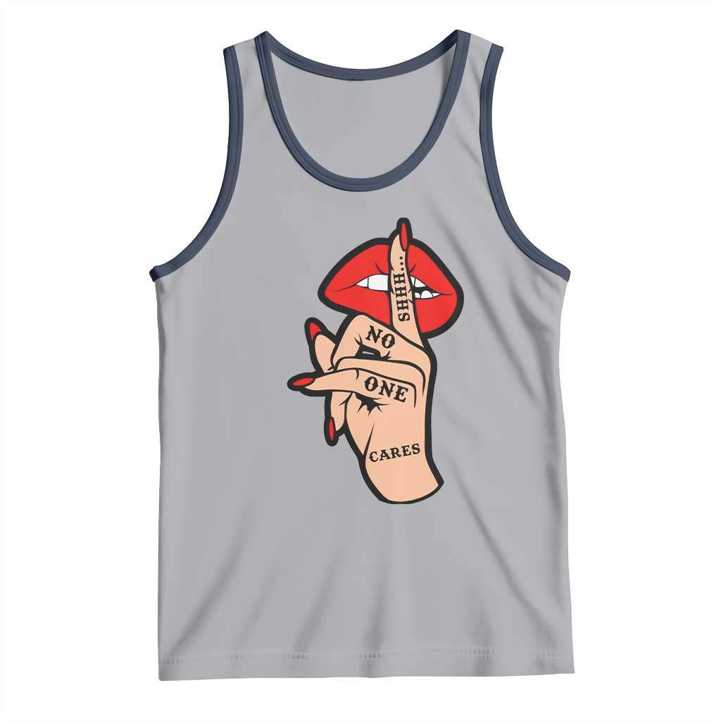 Shhh No One Cares Tank Top Sarcastic Humor Gift TS12 Athletic Heather Navy Print Your Wear