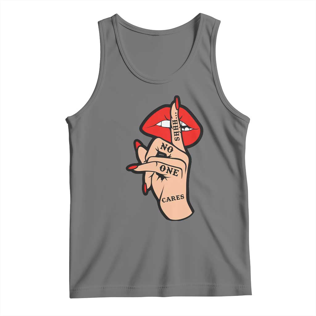 Shhh No One Cares Tank Top Sarcastic Humor Gift TS12 Black Heather Print Your Wear