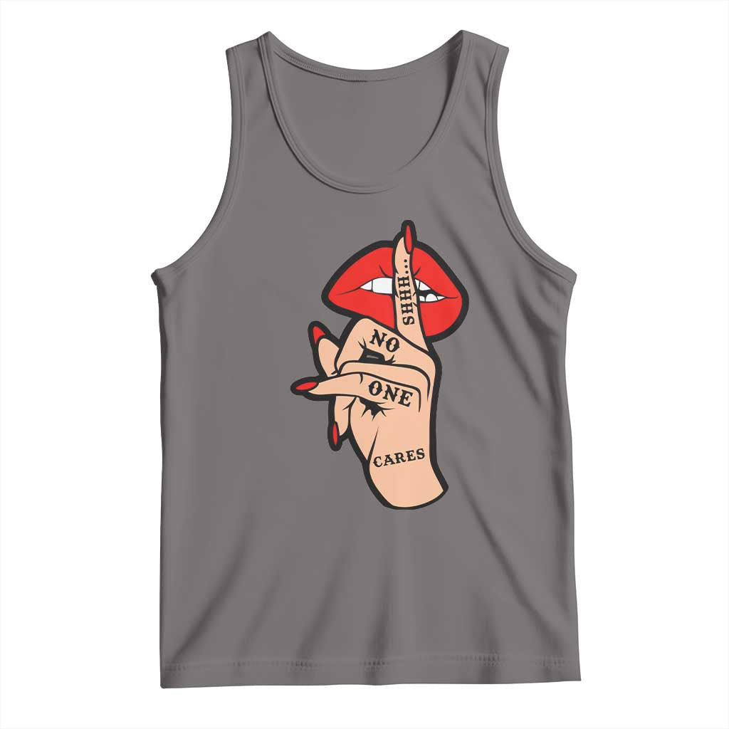 Shhh No One Cares Tank Top Sarcastic Humor Gift TS12 Deep Heather Print Your Wear