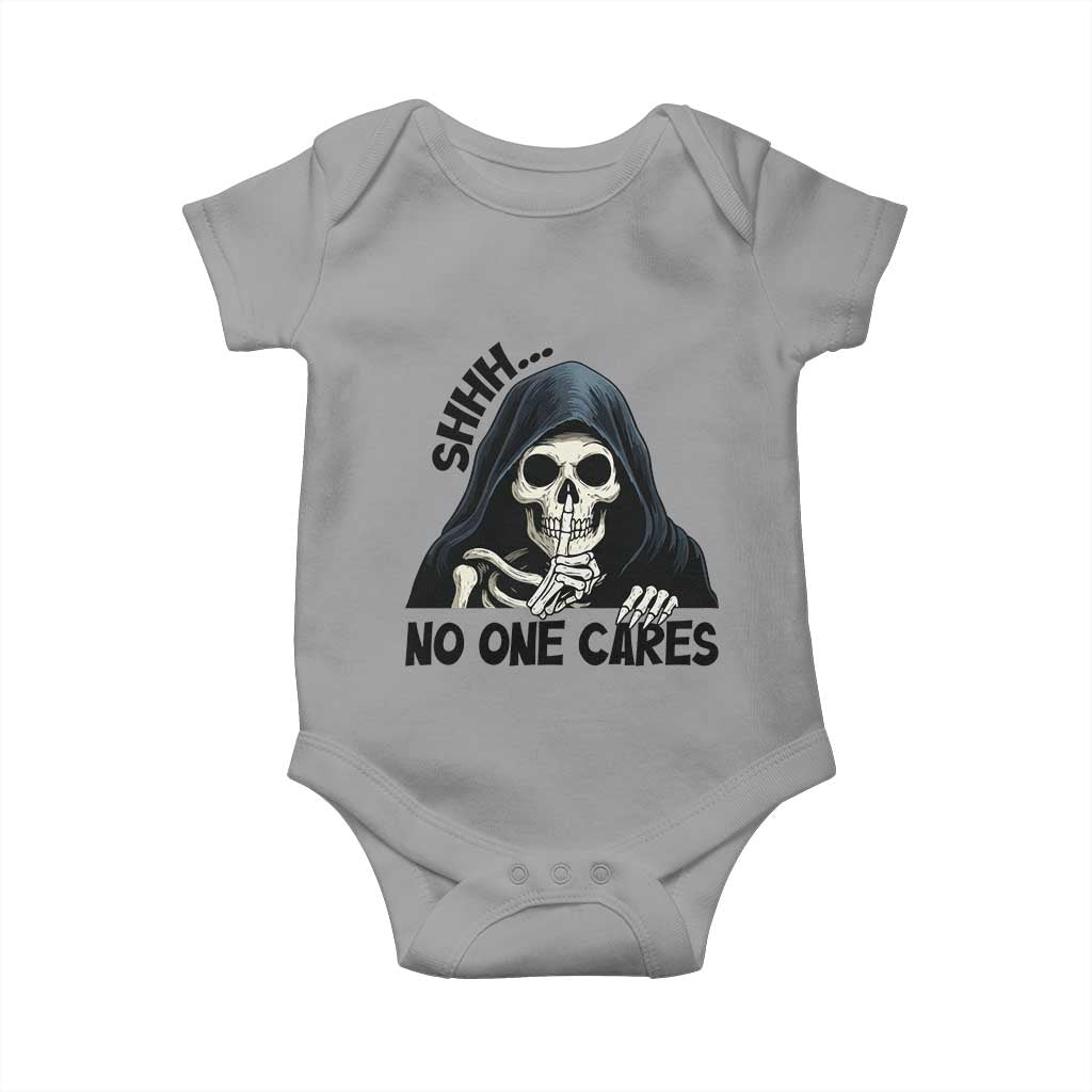 Funny Skeleton Humor Baby Onesie Shhh No One Cares TS12 Sport Gray Print Your Wear