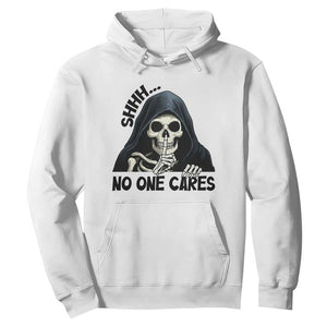 Funny Skeleton Humor Hoodie Shhh No One Cares TS12 White Print Your Wear