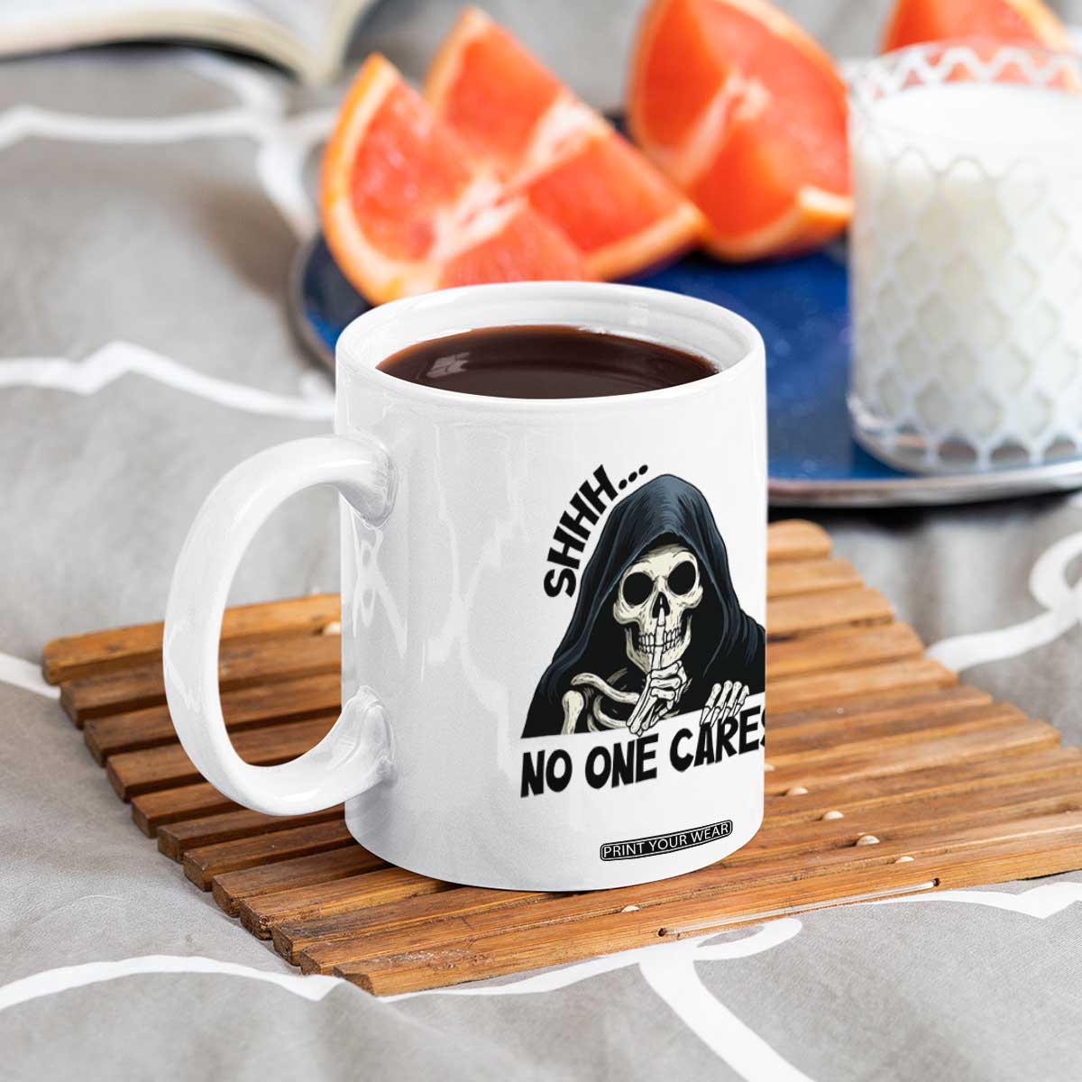 Funny Skeleton Humor Coffee Mug Shhh No One Cares TS12 Print Your Wear