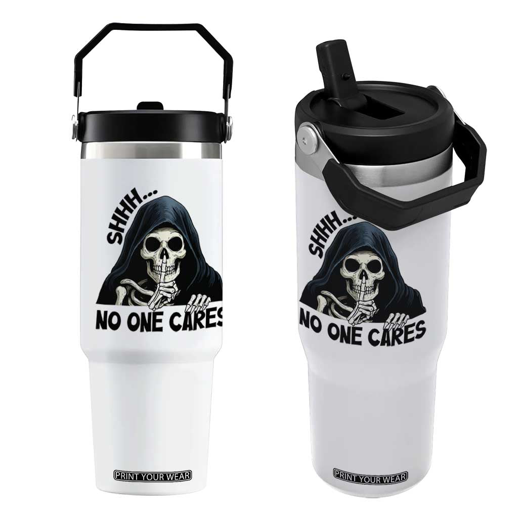 Funny Skeleton Humor Flip Straw Tumbler Shhh No One Cares TS12 One Size: 30 oz White Print Your Wear