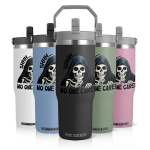 Funny Skeleton Humor Flip Straw Tumbler Shhh No One Cares TS12 Print Your Wear