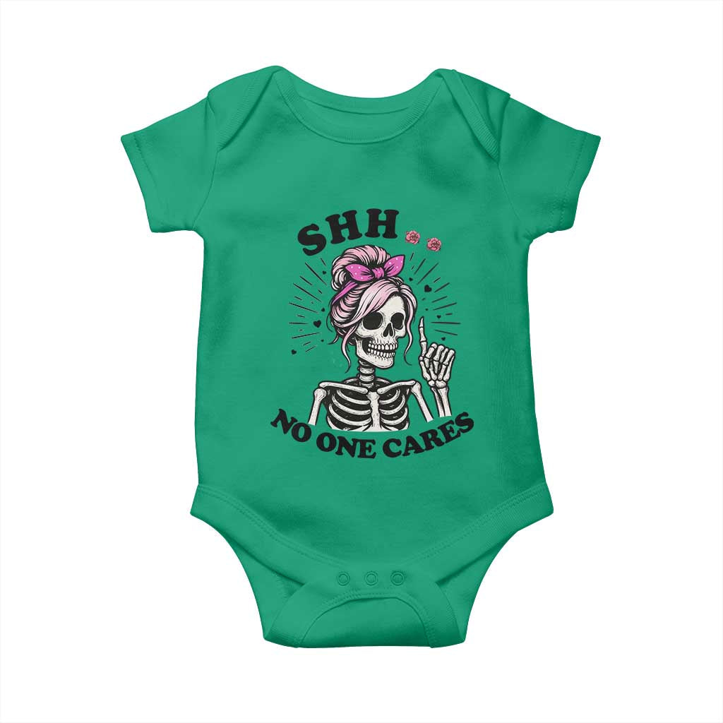 Funny Skeleton Sarcastic Baby Onesie Shhh No One Cares TS12 Irish Green Print Your Wear