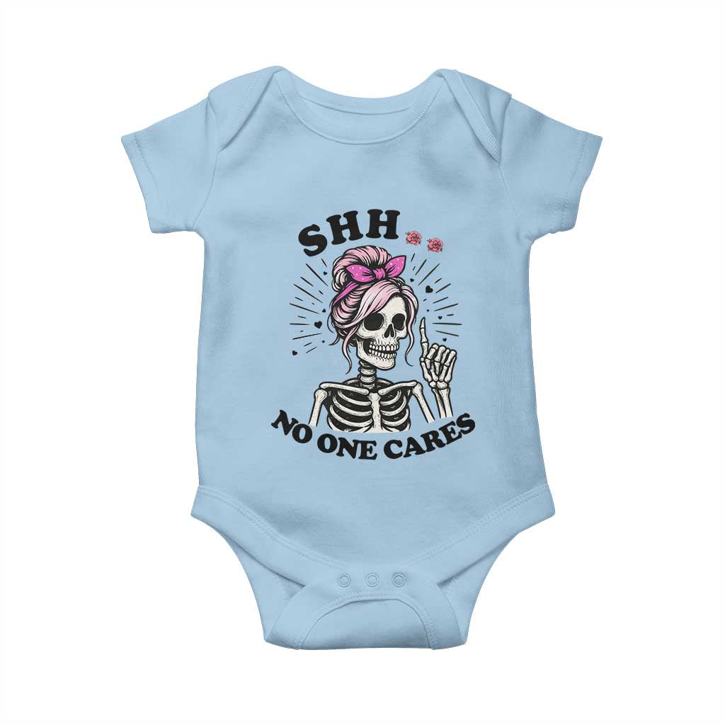 Funny Skeleton Sarcastic Baby Onesie Shhh No One Cares TS12 Light Blue Print Your Wear
