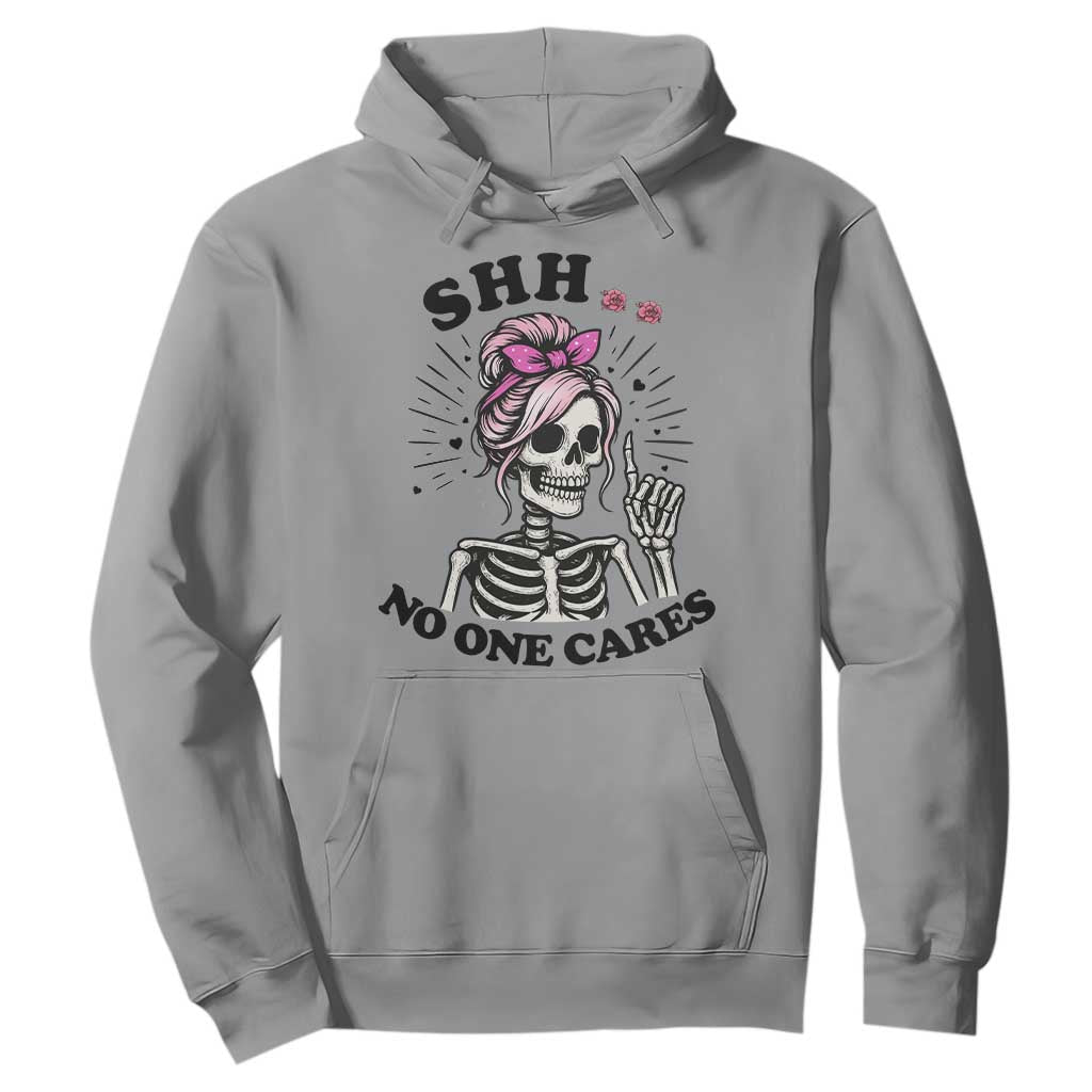 Funny Skeleton Sarcastic Hoodie Shhh No One Cares TS12 Sport Gray Print Your Wear