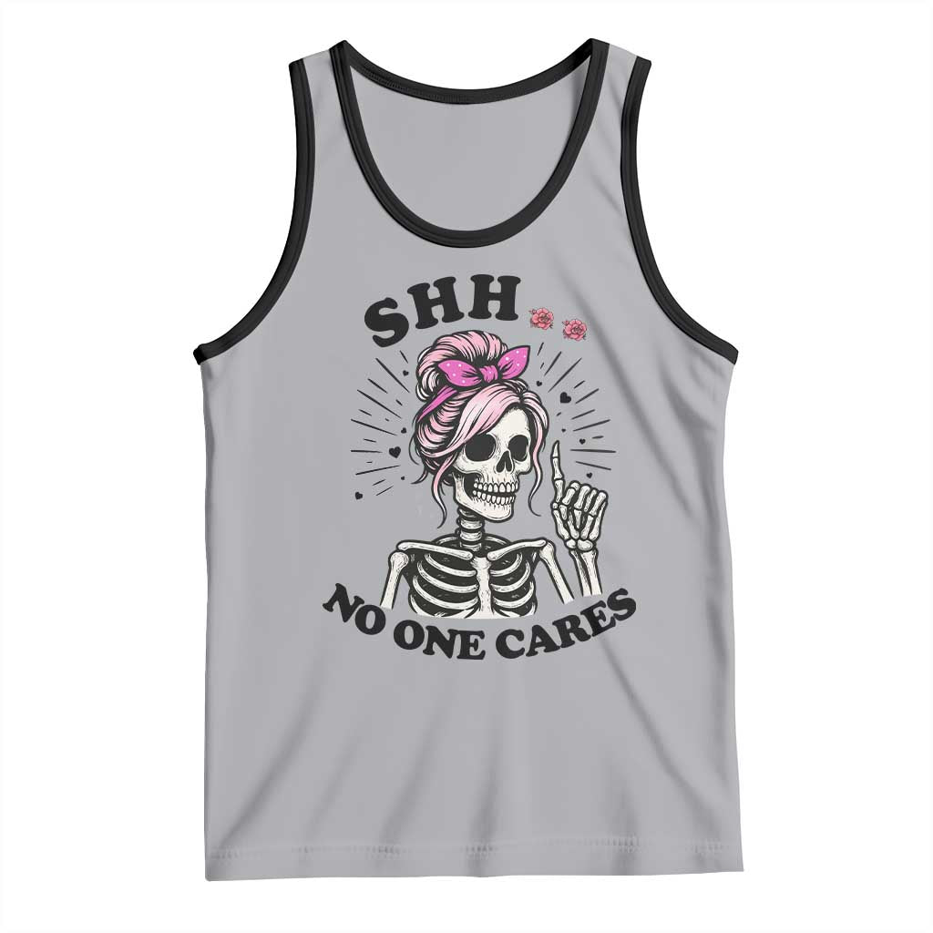 Funny Skeleton Sarcastic Tank Top Shhh No One Cares TS12 Athletic Heather Black Print Your Wear
