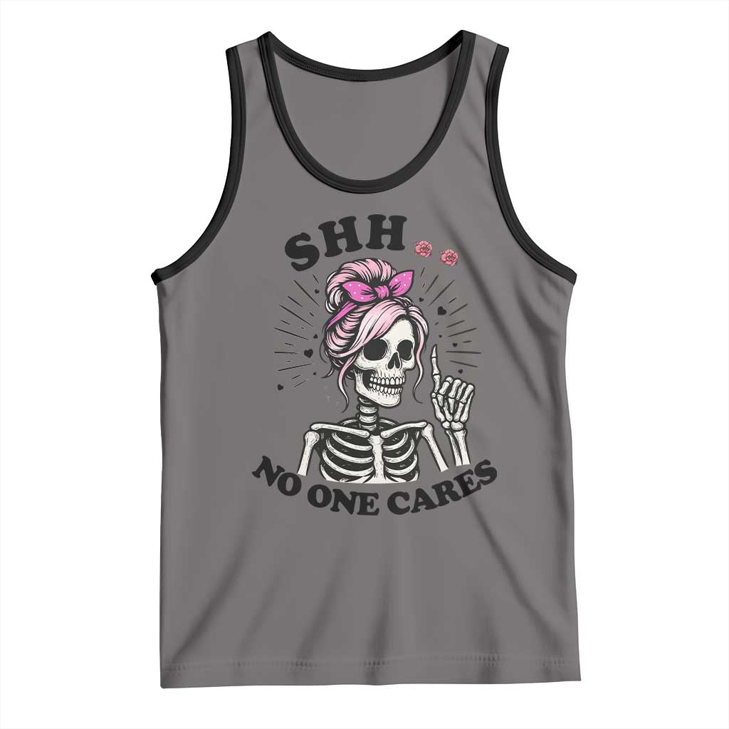 Funny Skeleton Sarcastic Tank Top Shhh No One Cares TS12 Deep Heather Black Print Your Wear