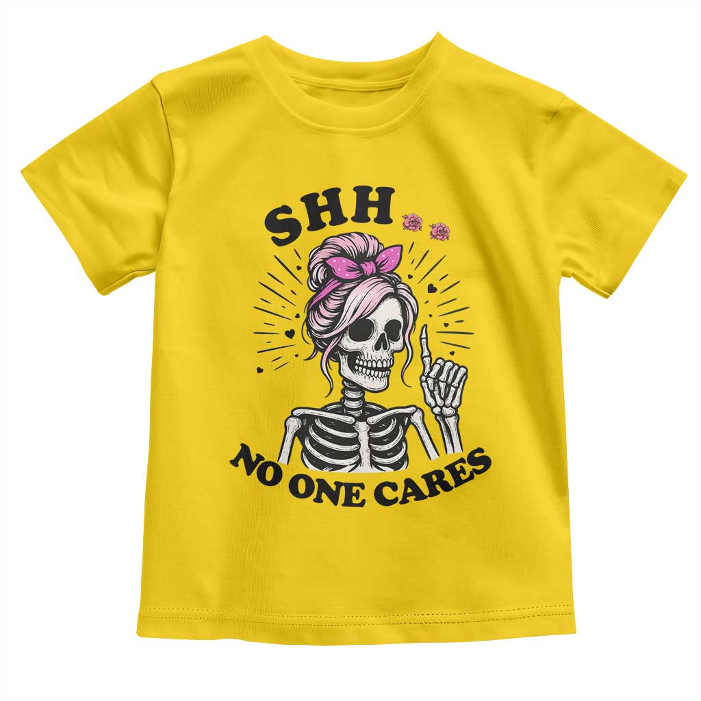 Funny Skeleton Sarcastic Toddler T Shirt Shhh No One Cares TS12 Daisy Print Your Wear