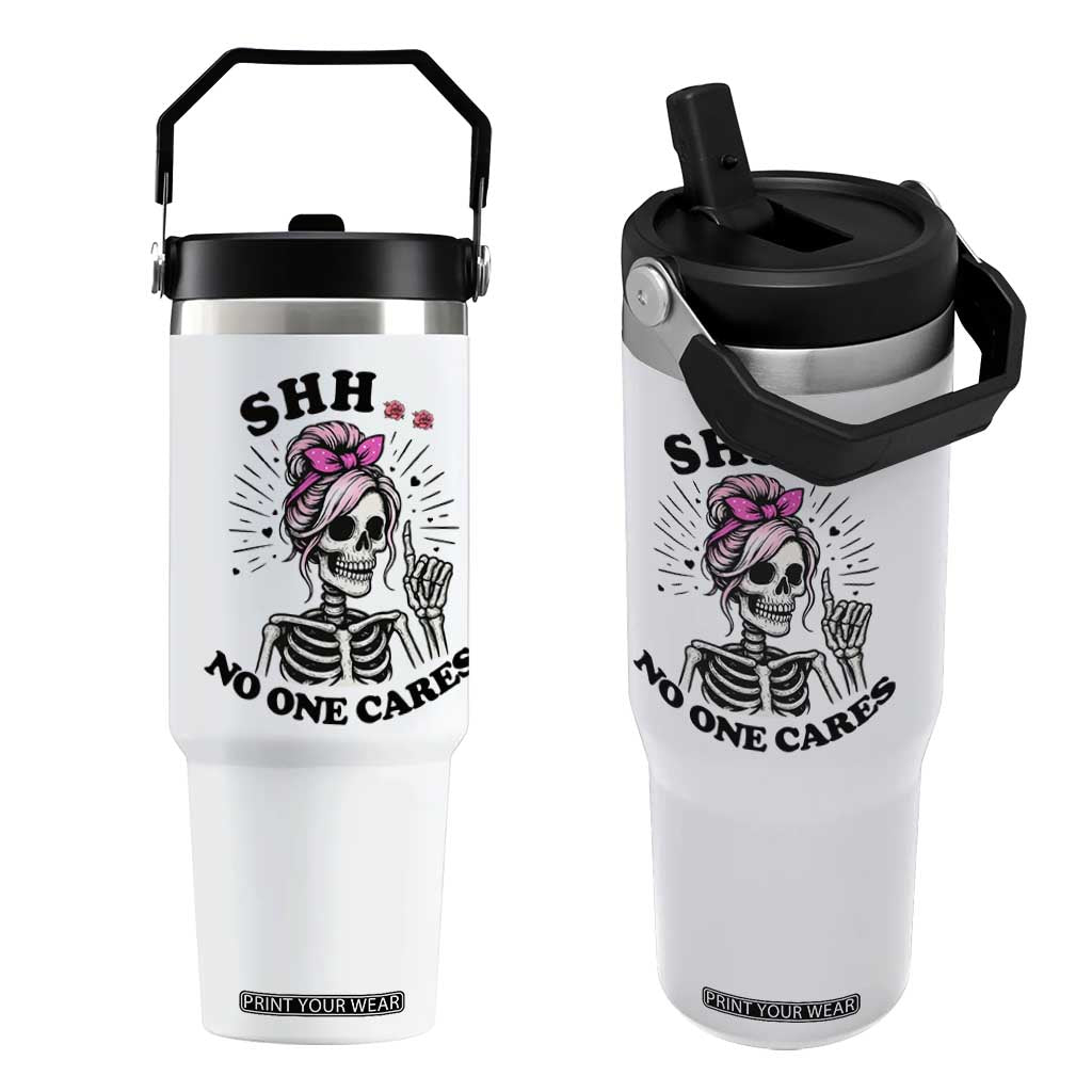 Funny Skeleton Sarcastic Flip Straw Tumbler Shhh No One Cares TS12 One Size: 30 oz White Print Your Wear