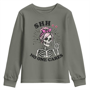 Funny Skeleton Sarcastic Youth Sweatshirt Shhh No One Cares TS12 Military Green Print Your Wear