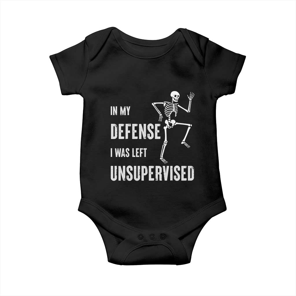 Funny Sarcastic Baby Onesie In My Defence I Was Left Unsupervised TS12 Black Print Your Wear