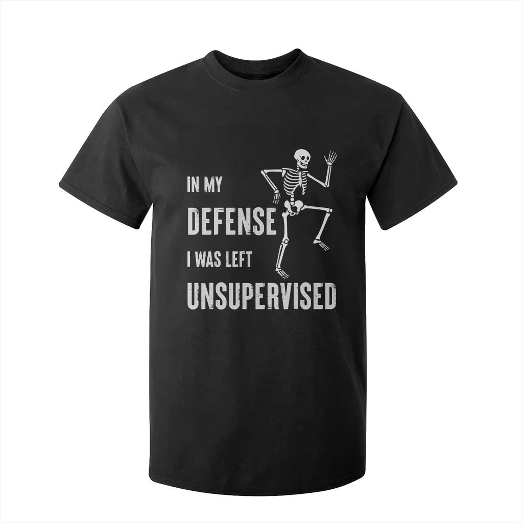 Funny Sarcastic T Shirt For Kid In My Defence I Was Left Unsupervised TS12 Black Print Your Wear