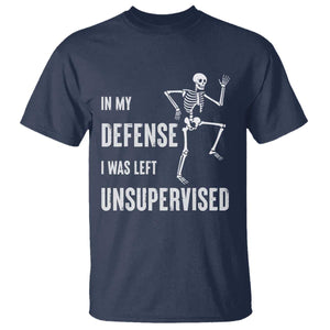 Funny Sarcastic T Shirt In My Defence I Was Left Unsupervised TS12 Navy Print Your Wear