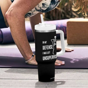 Funny Sarcastic Tumbler With Handle In My Defence I Was Left Unsupervised TS12 Print Your Wear