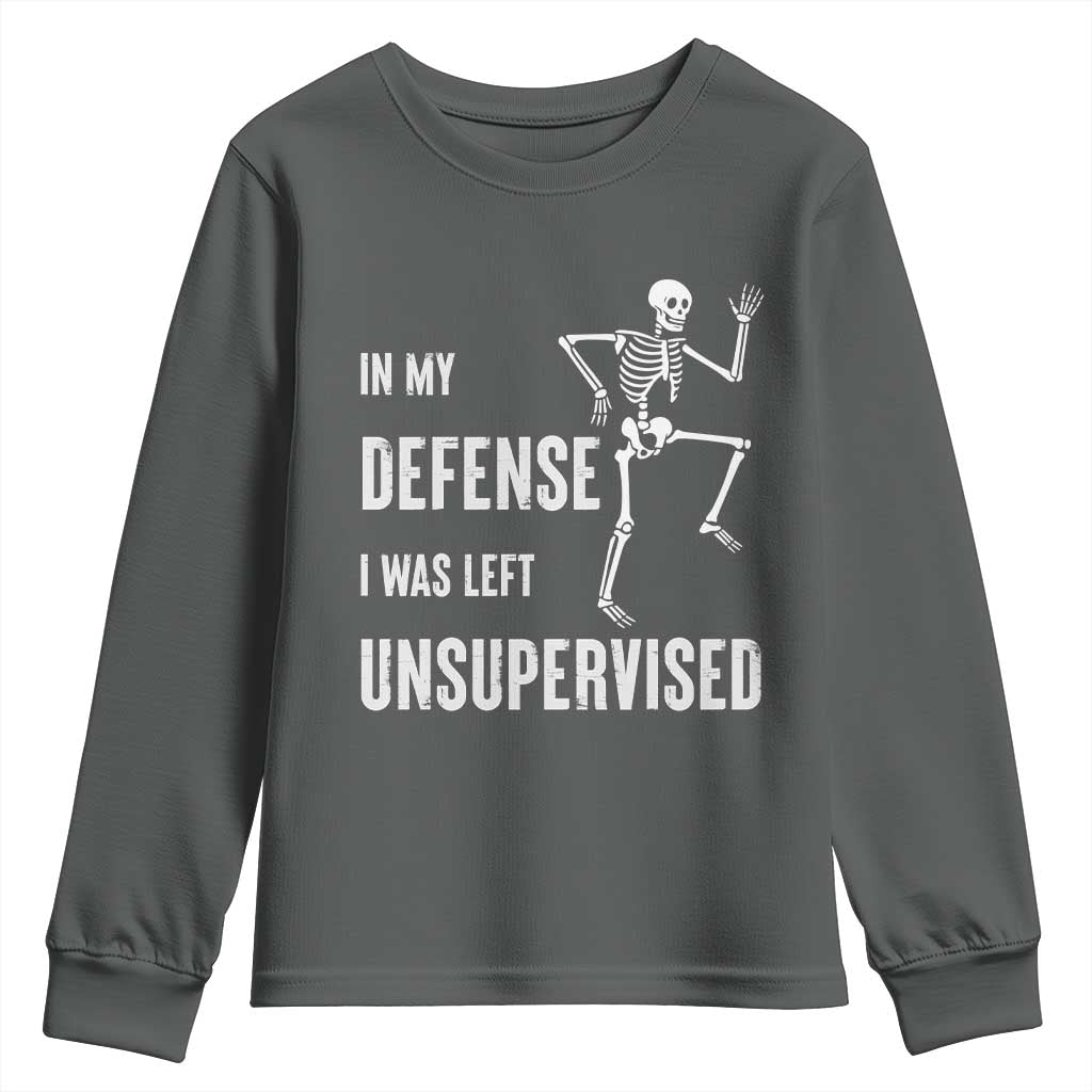 Funny Sarcastic Youth Sweatshirt In My Defence I Was Left Unsupervised TS12 Dark Heather Print Your Wear