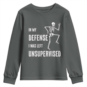 Funny Sarcastic Youth Sweatshirt In My Defence I Was Left Unsupervised TS12 Dark Heather Print Your Wear