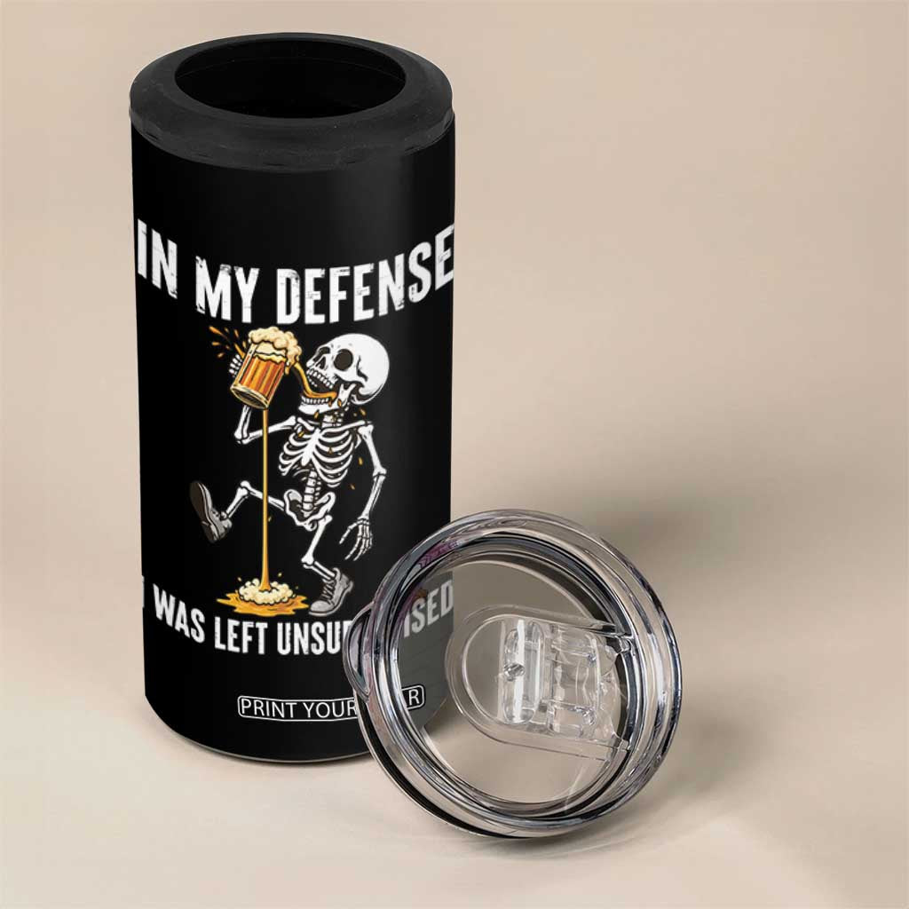 Funny Skeleton Beer 4 in 1 Can Cooler Tumbler In My Defence I Was Left Unsupervised TS12 Print Your Wear