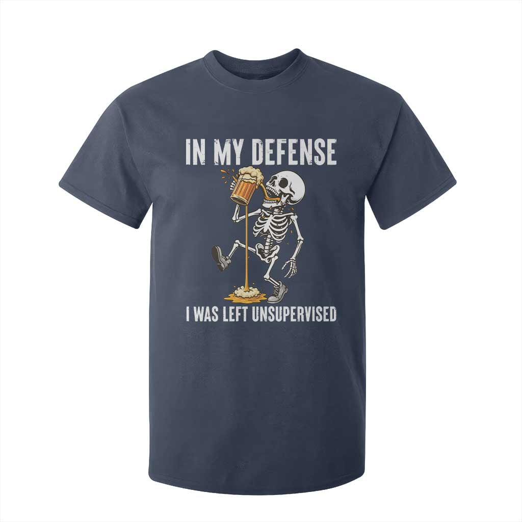 Funny Skeleton Beer T Shirt For Kid In My Defence I Was Left Unsupervised TS12 Navy Print Your Wear