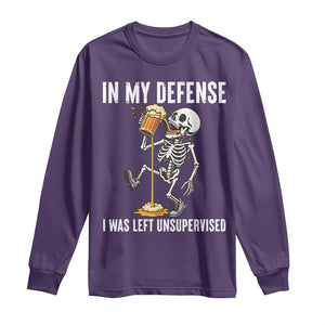 Funny Skeleton Beer Long Sleeve Shirt In My Defence I Was Left Unsupervised TS12 Purple Print Your Wear
