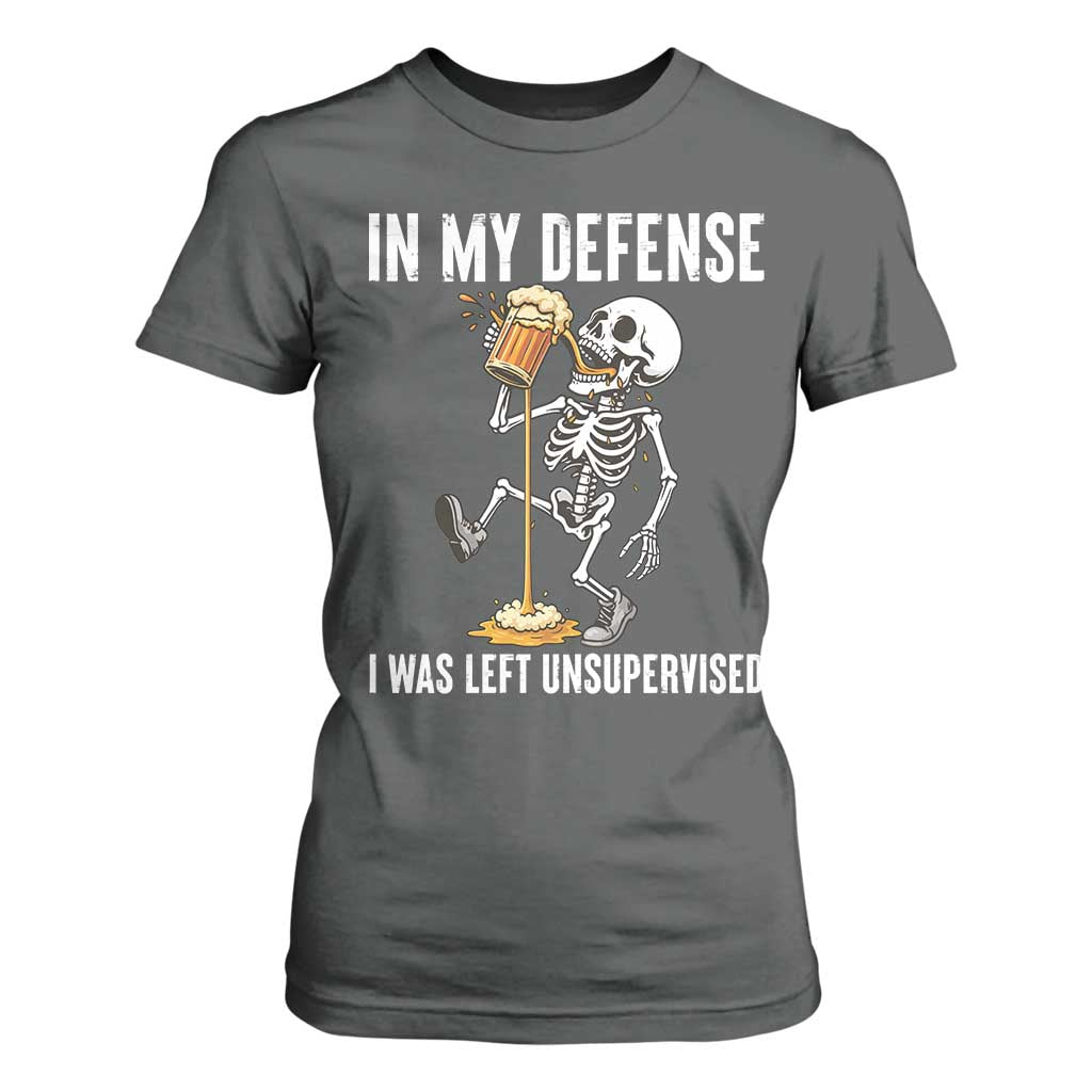Funny Skeleton Beer T Shirt For Women In My Defence I Was Left Unsupervised TS12 Dark Heather Print Your Wear