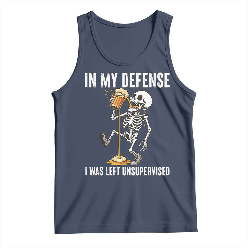 Funny Skeleton Beer Tank Top In My Defence I Was Left Unsupervised TS12 Navy Print Your Wear