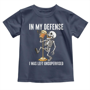 Funny Skeleton Beer Toddler T Shirt In My Defence I Was Left Unsupervised TS12 Navy Print Your Wear