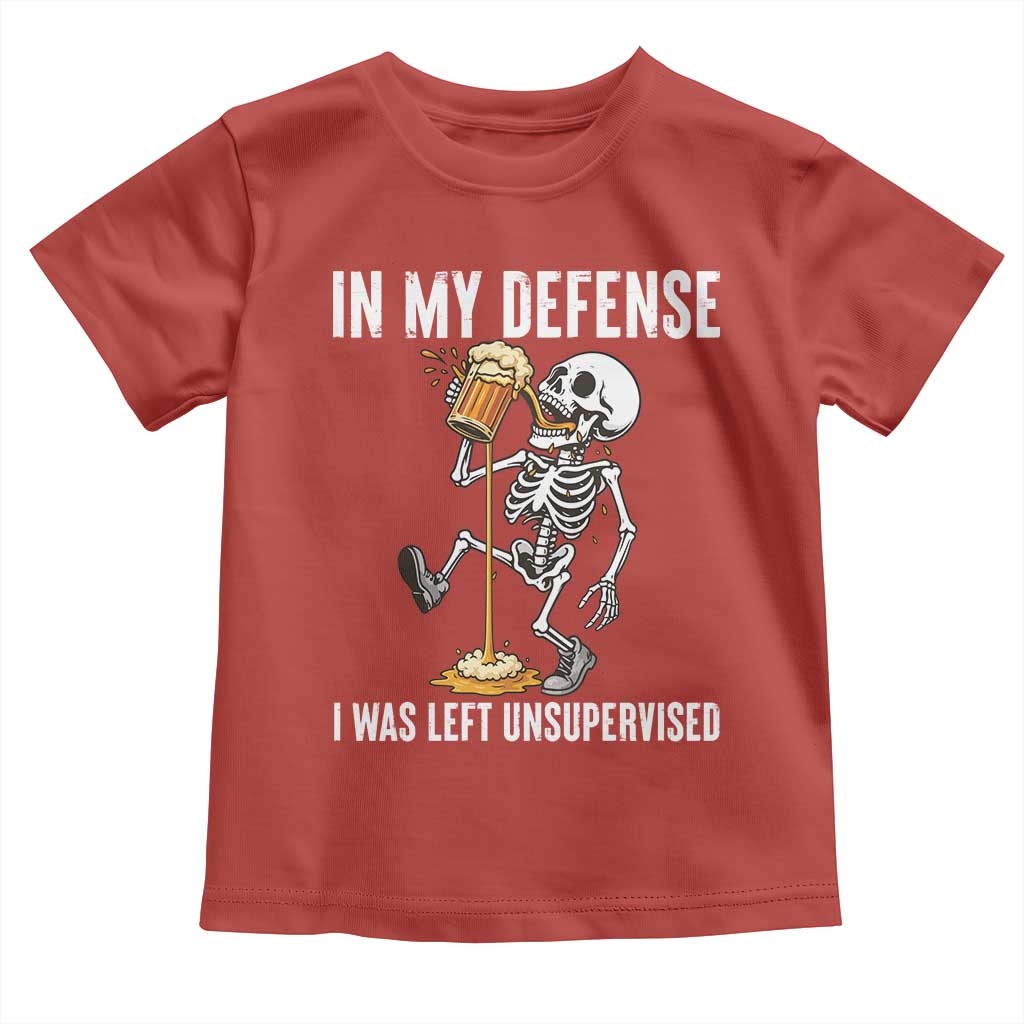 Funny Skeleton Beer Toddler T Shirt In My Defence I Was Left Unsupervised TS12 Red Print Your Wear