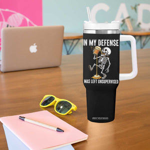 Funny Skeleton Beer Tumbler With Handle In My Defence I Was Left Unsupervised TS12 Print Your Wear