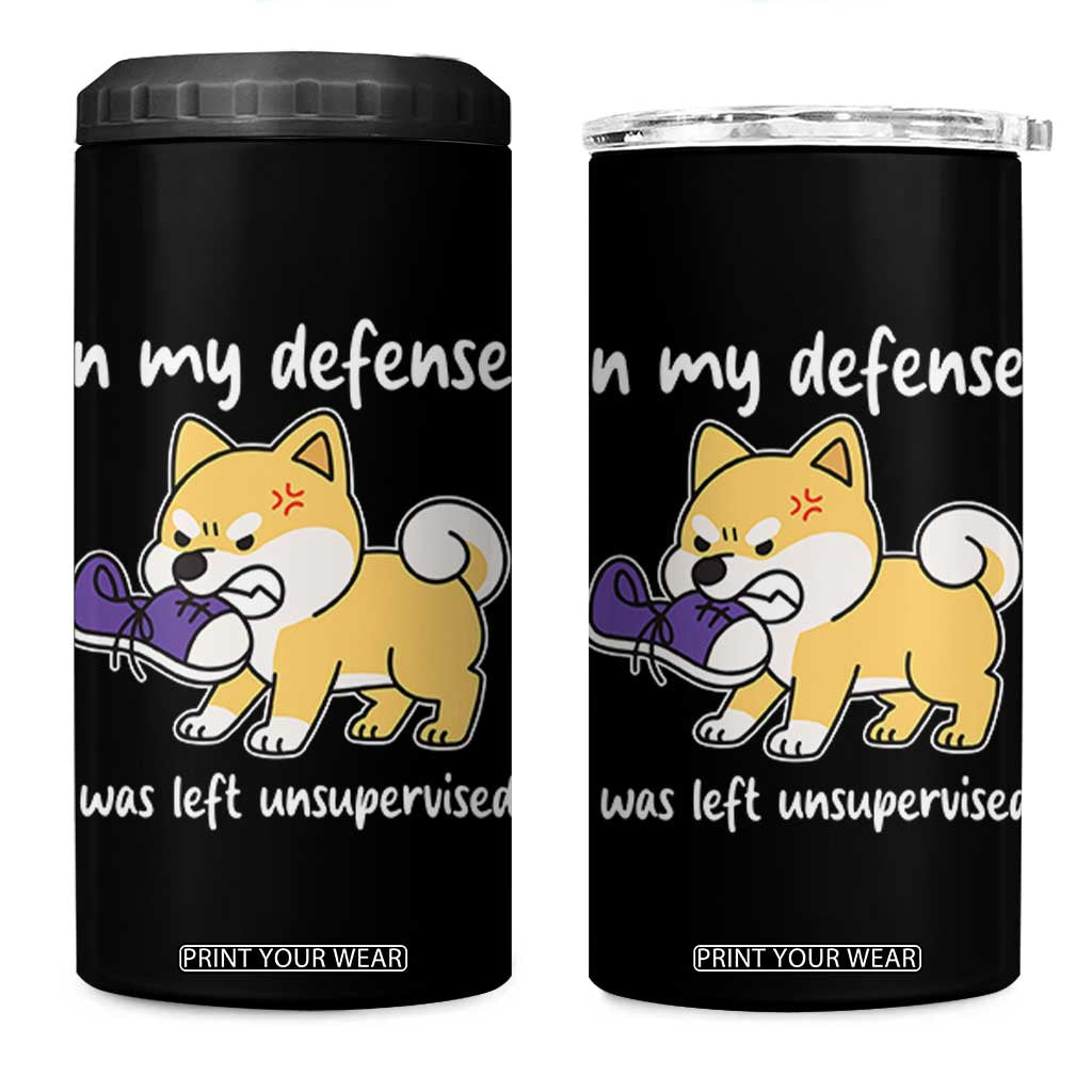 Sarcastic Dog Lover 4 in 1 Can Cooler Tumbler In My Defense I Was Left Unsupervised TS12 One Size: 16 oz Black Print Your Wear